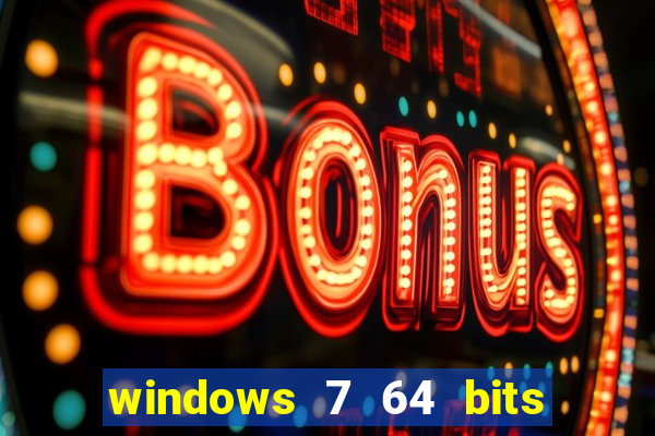 windows 7 64 bits iso download